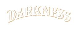 Darkness